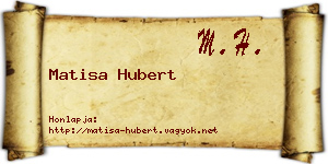 Matisa Hubert névjegykártya